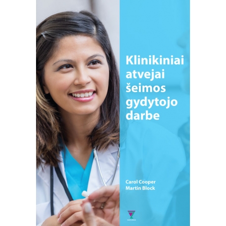 Klinikiniai atvejai šeimos gydytojo darbe