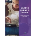 Vaikų ir paauglių slauga